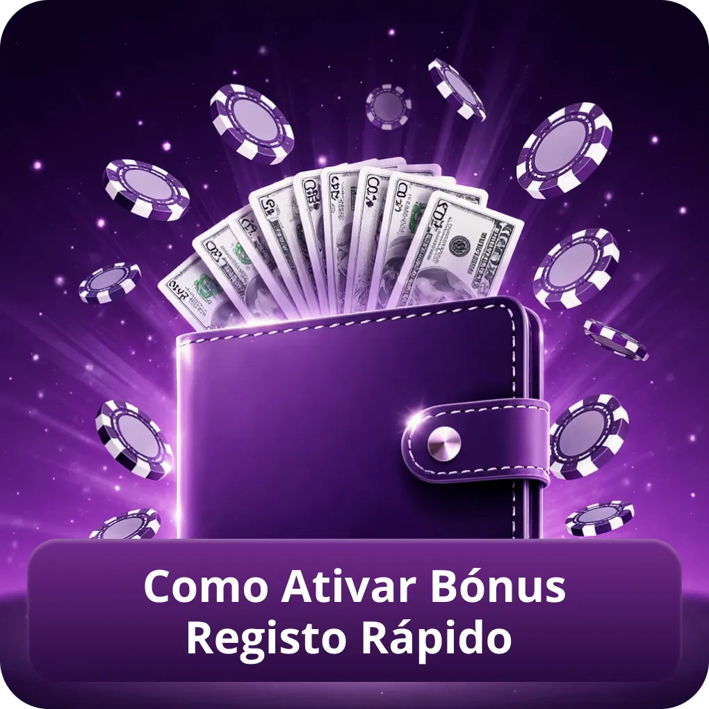 Como Ativar Bónus Registo Rápido